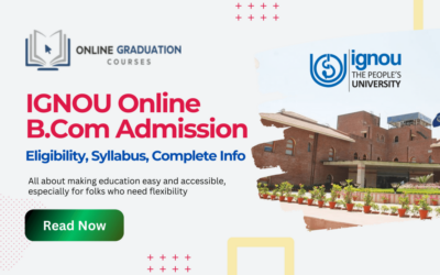 IGNOU Online BCom Admission | Eligibility, Syllabus
