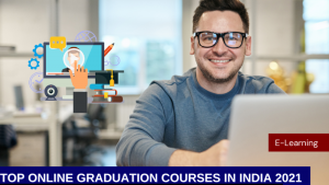 Top 12 online graduation courses in India Hack Here a Best Career Option in 2023