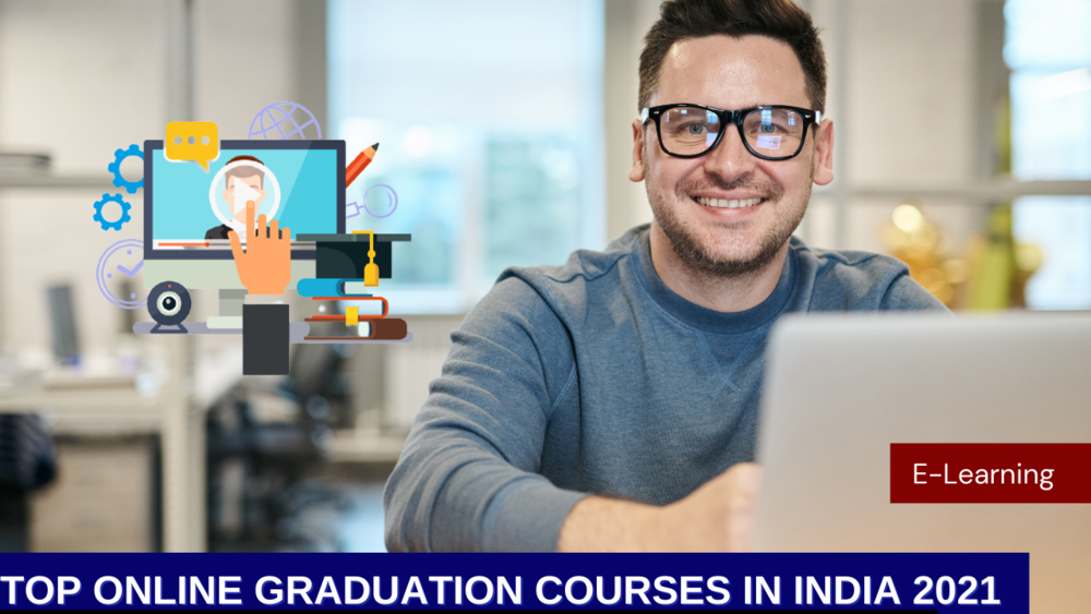 Top 12 online graduation courses in India Hack Here a Best Career Option in 2024