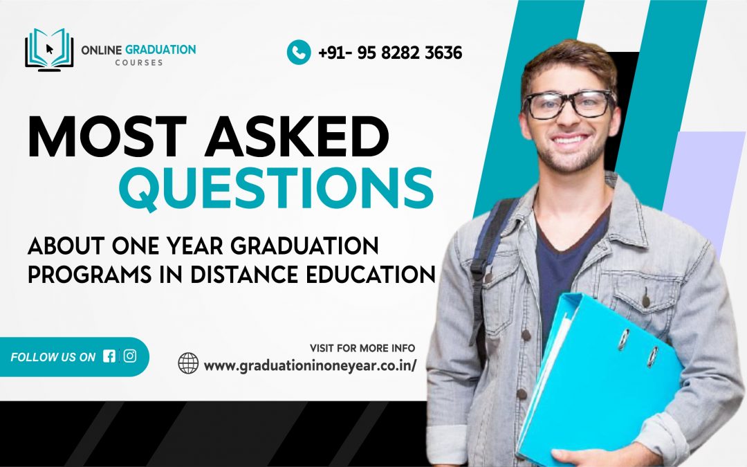 One Year Graduation Programs in Distance Education