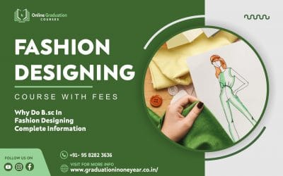 Fashion Designing Course with Fees Complete Info | Why Do B.SC In Fashion Designing