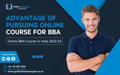 Online Course for BBA 2023-23 | Advantages Of Pursuing Online BBA Course In India
