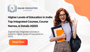 higher-levels-education-india-integrated-courses-2024 blog featured image