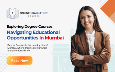 Exploring Degree Courses: Navigating Educational Opportunities In Mumbai