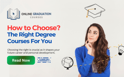 How to Choose The Right Degree courses For You