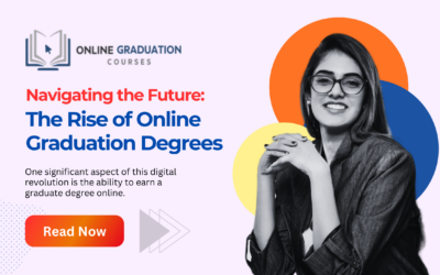 Navigating the Future: The Rise of Online Graduation Degrees