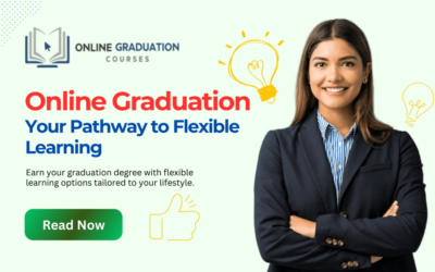 Online Graduation Courses: Your Pathway to Flexible Learning