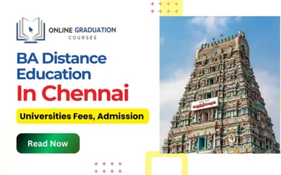 BA Distance Education in Chennai: Fees, Admission 2025