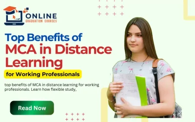 Top Benefits of MCA in Distance Learning for Working Professionals