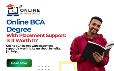 Online BCA Degree with Placement Support: Is It Worth It?