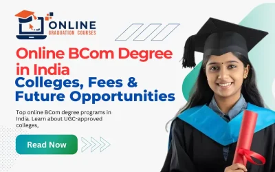 Online BCom Degree in India: Colleges, Fees & Future Opportunities