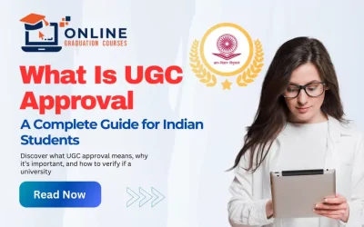 What Is UGC Approval? A Complete Guide for Indian Students