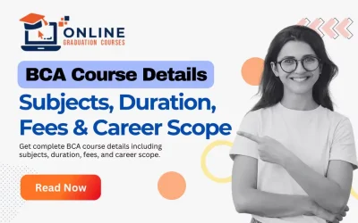 BCA Course Details: Subjects, Duration, Fees & Career Scope