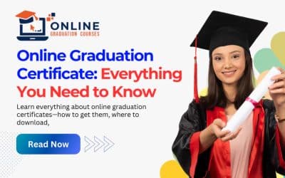 Online Graduation Certificate: Everything You Need to Know