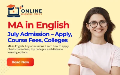 MA in English 2025: July Admission – Apply, Course Fees, Colleges