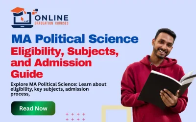 MA Political Science: Eligibility, Subjects, and Admission Guide