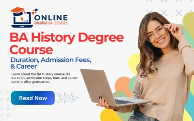 BA History Degree Course: Duration, Admission Fees, & Career