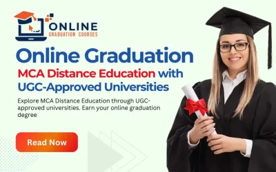 Online Graduation MCA Distance Education with UGC-Approved Universities