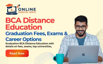 Graduation BCA Distance Education 2025: Fees, Exams & Career Options