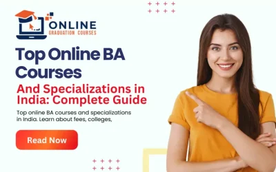 Top Online BA Courses and Specializations in India: Complete Guide