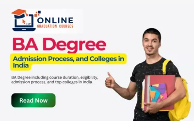 Online BA Degree Admission Process and Colleges in India