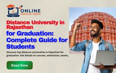 Distance University in Rajasthan for Graduation 2025: Complete Guide for Students