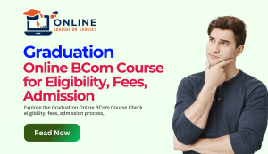 graduation online bcom course