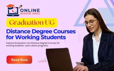 Graduation UG Distance Degree Courses for Working Students 2026