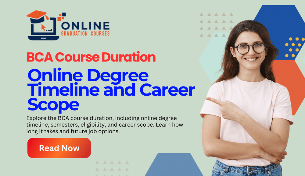 BCA Course Duration Online Degree