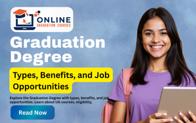 Graduation Degree 2026: Types, Benefits, and Job Opportunities