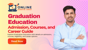 Graduation Education Admission, Courses