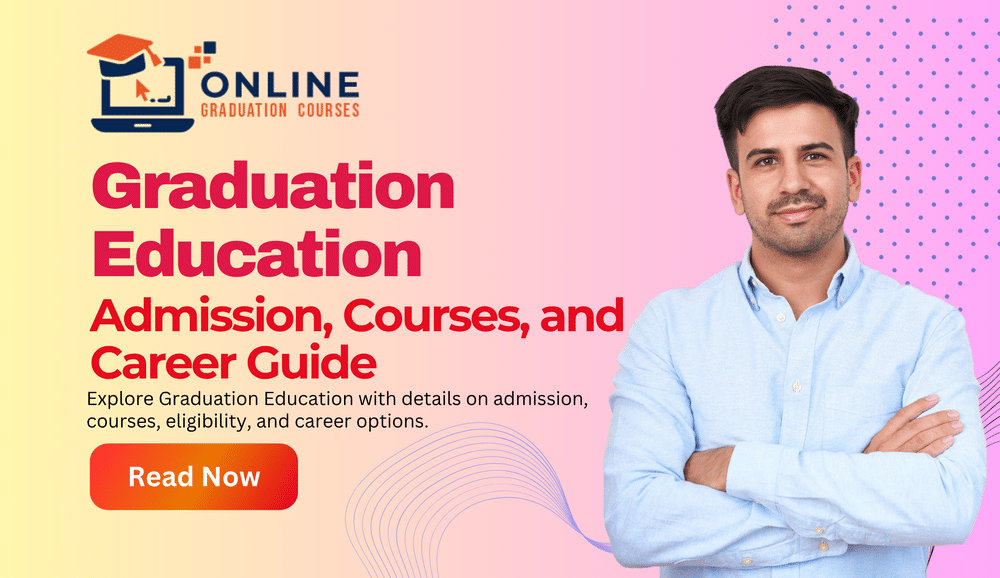 Graduation Education Admission, Courses