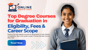 Top Degree Courses for Graduation