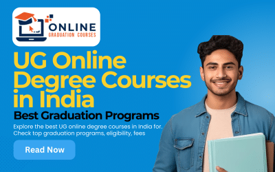 UG Online Degree Courses in India: Best Graduation Programs 2026
