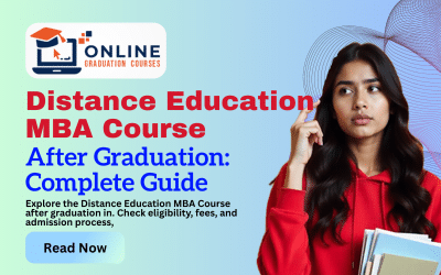 Distance Education MBA Course After Graduation: Complete Guide 2026