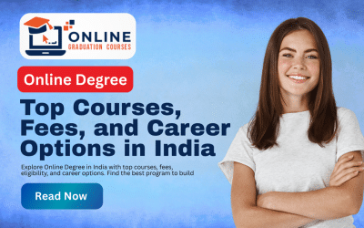 Online Degree 2026: Top Courses, Fees, and Career Options in India