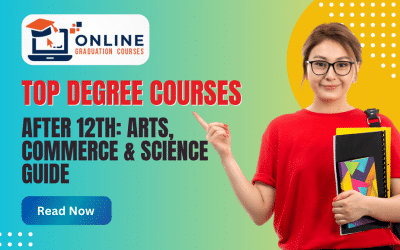 Top Degree Courses After 12th: Arts, Commerce & Science Guide 2026